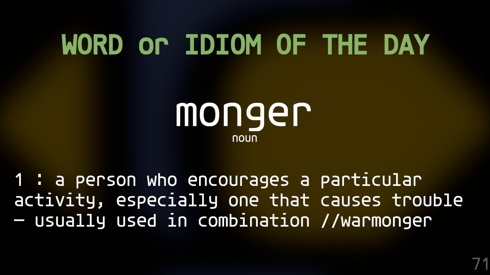 Word Of The Day 071 – monger